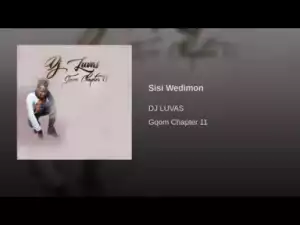 DJ Luvas - Sisi Wedimon